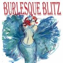 Horse Trade Theater Group Presents The Summer Burlesque Blitz Tonight