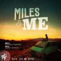 Ben Fankhauser, Michael Mendez, and Jill Abramovitz & More Set for MILES & ME…