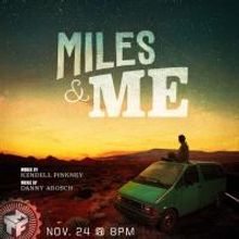 Ben Fankhauser, Michael Mendez, and Jill Abramovitz & More Set for MILES & ME…