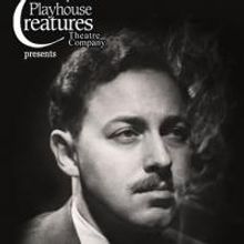 Playhouse Creatures to Host NYC's 1st Annual Tennessee Williams Birthday Festival, 5/