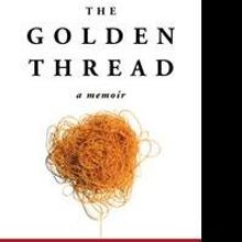 THE GOLDEN THREAD Helps Grieving Parents Move On From Loss of Child