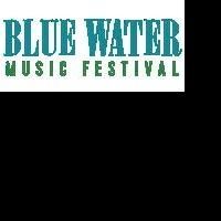 Blue Water Music Festival Sets 2015 Artist Lineup
