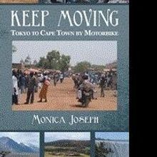 Monica Joseph Shares World Tour in Memoir KEEP MOVING