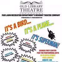 Old Library Theatre to Present IT'S A BIRD...IT'S A PLANE...IT'S SUPERMAN!, 4/16-18