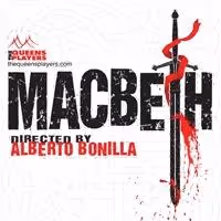 The Queens Players Stage MACBETH at the Secret Theatre, Now thru 7/27