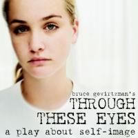 Cast Announced for Phantom Projects Theatre Group's THROUGH THESE EYES