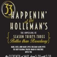 Roxy Regional Theatre to Reveal 33rd Season 'Happenin' at the Hollemans' Event, 5/11