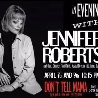 Jennifer Roberts Returns to Don't Tell Mama Tonight