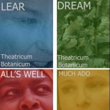 Theatricum Botanicum to Celebrate the Bard's 450th Birthday With All-Shakespeare Seas