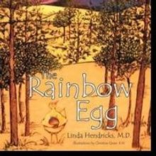 THE RAINBOW EGG Teaches Children About Adoption Through Tale of Farmyard Friends