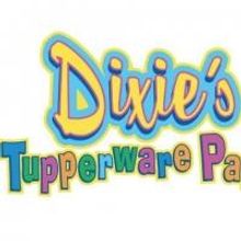 DIXIE'S TUPPERWARE PARTY Comes to Holland Performing Arts Center Tonight