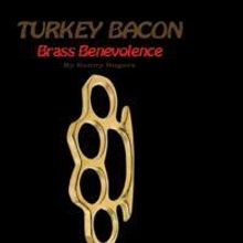 Author Kenny Rogers Publishes 'Turkey Bacon Brass Benevolence'