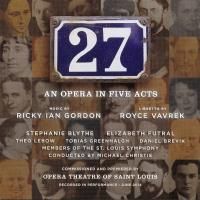 Opera Theatre of St. Louis' Recording of Ricky Ian Gordon's New Opera '27' Out Now