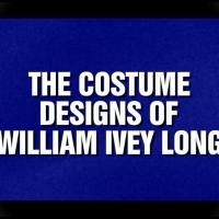 Tony-Winning Costume Designer William Ivey Long to be Featured on JEOPARDY!, 5/16
