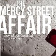 Mercy Street Theatre Company Kicks Off Debut Season with THE MERCY STREET AFFAIR