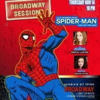 Broadway Sessions to Welcome SPIDER-MAN Cast Members, 11/14