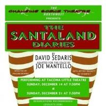 Changing Scene Theatre Northwest & Tacoma Little Theatre to Stage THE SANTALAND DIARI