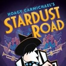 STARDUST ROAD to Premiere at St. James Theatre