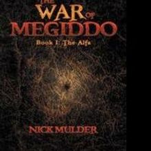 Nick Mulder Crafts New Novel of War of Armageddon