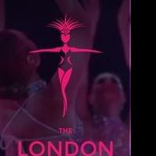 The London Cabaret Club Returns for Month-Long Extravaganza at The Collection, Now…