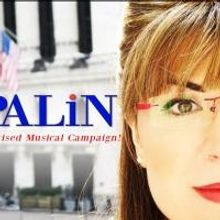 PALIN: THE LIVE TELEVISED MUSICAL CAMPAIGN Plays the Laurie Beechman Tonight