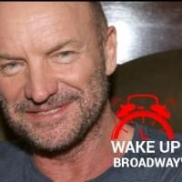 WAKE UP with BWW 12/9/14 - Sting Joins THE LAST SHIP, AUGUST RUSH and More!