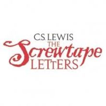 C.S. Lewis' THE SCREWTAPE LETTERS Returns to Walnut Creek, Now thru 6/23