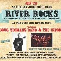Road Less Traveled Productions to Host RIVER ROCKS Benefit, 6/29