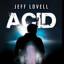 New Novel 'Acid' is Released