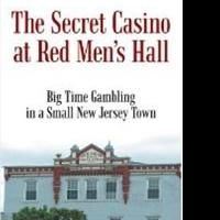 Depression Era Memoir, 'The Secret Casino at Red Men's Hall' is Released