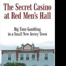 Depression Era Memoir, 'The Secret Casino at Red Men's Hall' is Released
