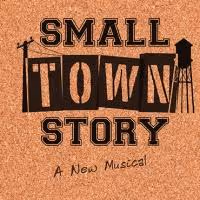 High School RENT Controversy Takes Center Stage in SMALL TOWN STORY Reading This Week