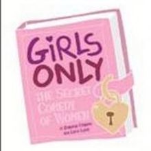 Long-Running GIRLS ONLY - THE SECRET COMEDY OF WOMEN to Close 5/18 at Main Street The