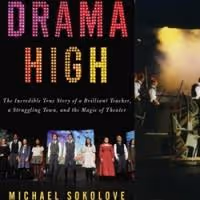 ALL EYES ON DRAMA HIGH: Richard Jay-Alexander Talks About Michael Sokolove's…