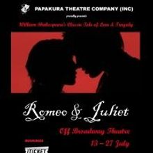 Papakura Theatre Presents ROMEO AND JULIET, Now thru July 27