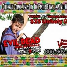 EVIL DEAD THE MUSICAL Creates Easter Egg Performances, Now thru 4/20