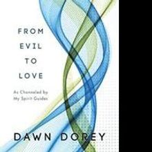'From Evil to Love' Spiritual Guide is Released