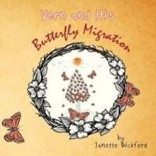 Janette Bickford Releases VERN AND HIS BUTTERFLY MIGRATION