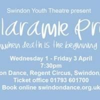 Swindon Youth Theatre Presents THE LARAMIE PROJECT, Now thru April 3