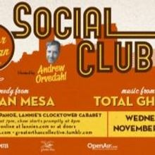 Total Ghost, Adrian Mesa and More Set for Greater Than Social Club Tonight