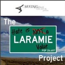 The Seeing Place Theater's THE LARAMIE PROJECT to Open Today