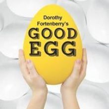 Simple Theatre Company to Present GOOD EGG at Bininger Theatre, 7/11-28