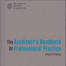 Wiley Releases 15th Edition of THE ARCHITECT'S HANDBOOK OF PROFESSIONAL PRACTICE