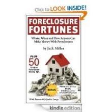 'Foreclosure Fortunes' by Jack Miller is Released