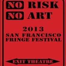 22nd Annual San Francisco Fringe Festival Set for 9/6-21