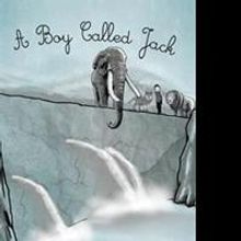 Lizzy Clarke Announces New Children's Book, A BOY CALLED JACK