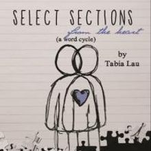 Tabia Lau's SELECT SECTIONS FROM THE HEART Makes World Premiere at Columbia…