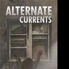 Arleen Alleman Releases New Fiction, ALTERNATE CURRENTS
