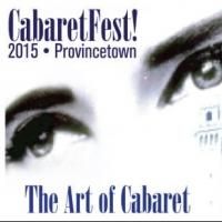 MARK NADLER Headlines Revived Four-Day CabaretFest in Provincetown (MA) Featuring…