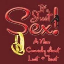 IT'S JUST SEX Opens Off-Broadway at Actors' Temple Theatre Tonight